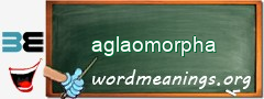 WordMeaning blackboard for aglaomorpha